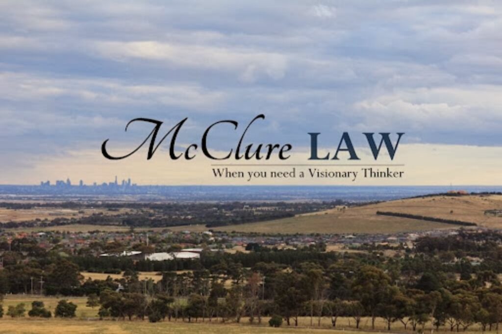 Landscape graphic promoting McClure Law with text reading “McClure Law – when you need a visionary thinker”, representing expert lawyers and conveyancers in Sunbury and Melbourne who specialise in family law, property law, conveyancing, litigation, wills, and probate.